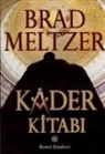 Brad Meltzer - Kader Kitabi