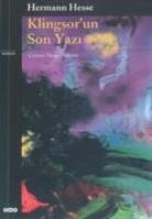 Hermann Hesse - Klingsorun Son Yazi