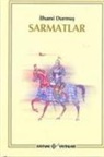 Ilhami Durmus - Sarmatlar