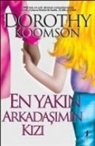 Dorothy Koomson - En Yakin Arkadasimin Kizi