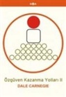 Dale Carnegie - ¿g¿ven Kazanma Yollari 2
