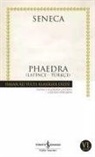 Lucius Annaeus Seneca, Seneca - Phaedra Latince-Türkce