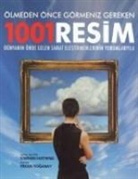 Stephen Farthing - Ölmeden Önce Görmeniz Gereken 1001 Resim