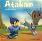 Sandrine Deredel Rogeon - Atakan Parka Gidiyor