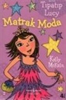 Kelly McKain - Tipatip Lucy - Matrak Moda