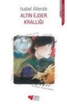 Isabel Allende - Altin Ejder Kralligi
