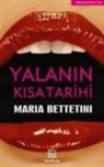 Maria Bettetini - Yalanin Kisa Tarihi