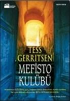 Tess Gerritsen - Mefisto Kulübü