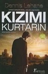 Dennis Lehane - Kizimi Kurtarin