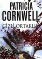 Patricia Cornwell - Gizli Ortaklik