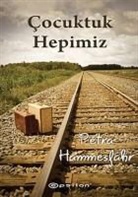 Petra Hammesfahr - Cocuktuk Hepimiz