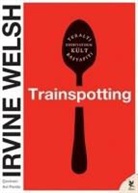 Irvine Welsh - Trainspotting