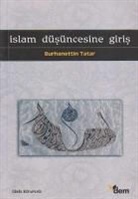 Burhanettin Tatar - Islam D&uuml;s&uuml;ncesine Giris