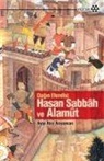 Ayse Atici Arayancan - Dagin Efendisi Hasan Sabbah ve Alamut