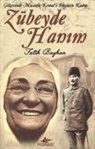Fatih Bayhan - Zübeyde Hanim Cep Boy