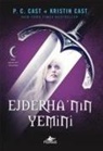 P. C. Cast, Kristin Cast, P. C. Cast - Ejderhanin Yemini