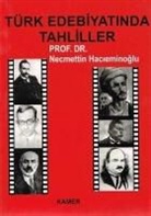 Necmettin Hacieminoglu - Edebiyat Tahlilleri