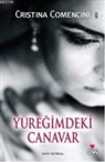 Cristina Comencini - Yüregimdeki Canavar