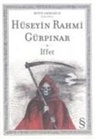 HÃ¼seyin Rahmi GÃ¼rpinar, Hüseyin Rahmi Gürpinar - Iffet