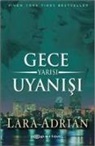 Lara Adrian - Gece Yarisi Uyanisi