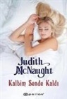 Judith McNaught - Kalbim Sende Kaldi