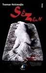 Teoman Hekimoglu - Se zen SeZen