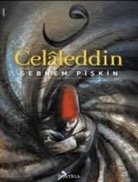 Sebnem Piskin - Celaleddin