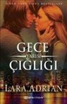 Lara Adrian - Gece Yarisi Cigligi