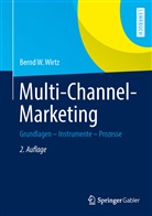 Bernd W Wirtz, Bernd W (Prof. Dr.) Wirtz, Bernd W. Wirtz - Multi-Channel-Marketing