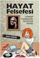 Emre Tuncer - Hayat Felsefesi