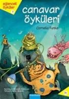 Cornelia Funke - Eglenceli Öyküler 7 - Canavar Öyküleri