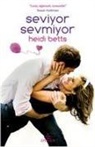 Heidi Betts - Seviyor, Sevmiyor