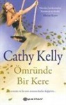 Cathy Kelly - Ömründe Bir Kere