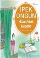 Ipek Ongun - Adim Adim Hayata