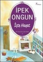 Ipek Ongun - Iste Hayat