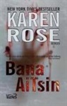 Karen Rose - Bana Aitsin