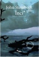 John Steinbeck - Inci