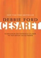 Debbie Ford - Cesaret