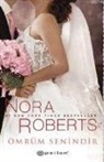 Nora Roberts - Ömrüm Senindir