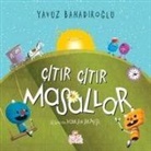 Yavuz Bahadiroglu - Citir Citir Masallar