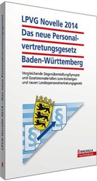 Walhalla Fachredaktion - LPVG Novelle 2014 Das neue Personalvertretungsgesetz Baden-Württemberg