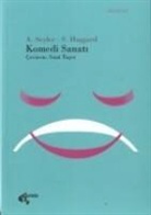 Stephene Haggard, Athene Seyler - Komedi Sanati