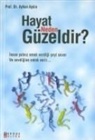 Ayhan Aydin - Hayat Neden Güzeldir; Insan Yalniz Emek Verdigi Seyi Sever ve Sevdigine Emek Verir