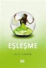 Ally Condie - Eslesme