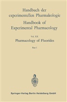 Ernst W Alther, Ernst W. Alther - Pharmacology of Fluorides