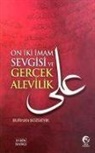 Burhan Bozgeyik - On Iki Imam Sevgisi ve Gercek Alevilik