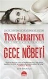 Tess Gerritsen - Gece Nöbeti