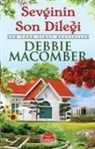 Debbie Macomber - Sevginin Son Dilegi