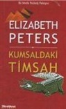 Elizabeth Peters - Kumsaldaki Timsah