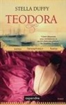 Stella Duffy - Teodora; Aktris, Imparatorice, Fahise